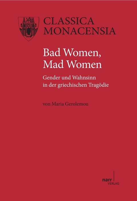 Bad Women, Mad Women - Maria Gerolemou