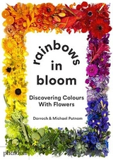 Rainbows in Bloom - Michael Putnam, Taylor Putnam
