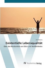 Existentielle LebensqualitÃ¤t - GÃ¶rtz, Astrid