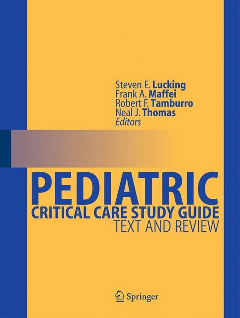 Pediatric Critical Care Study Guide - 