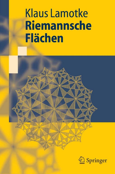 Riemannsche Flächen -  Klaus Lamotke,  Universität zu Köln