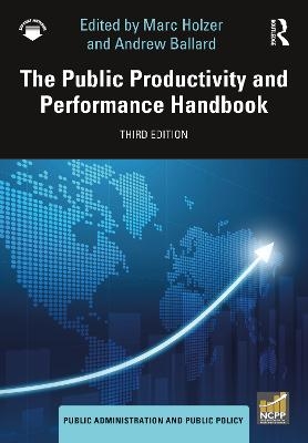 The Public Productivity and Performance Handbook - 