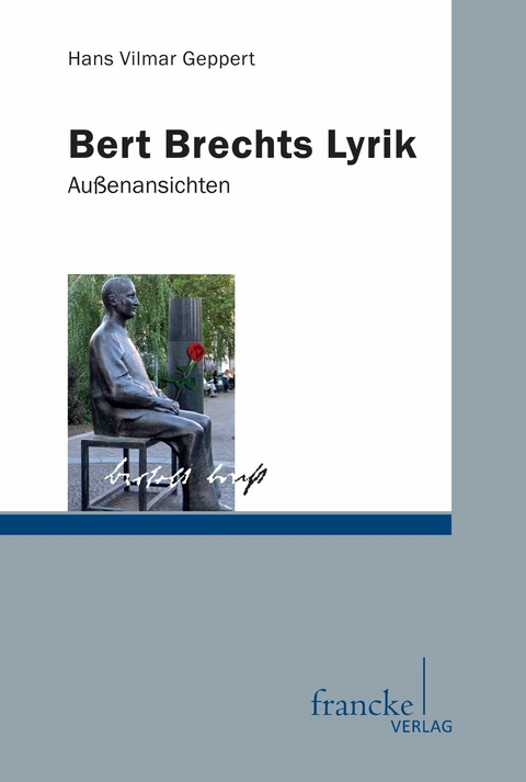 Bert Brechts Lyrik - Hans Vilmar Geppert