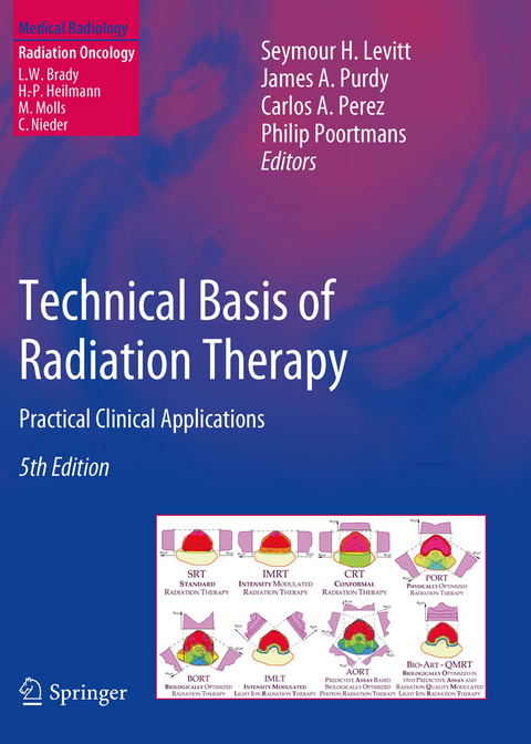 Technical Basis of Radiation Therapy - 