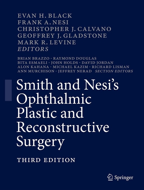 Smith and Nesi's Ophthalmic Plastic and Reconstructive Surgery - 