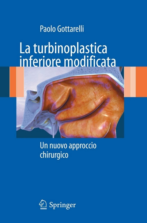 La turbinoplastica inferiore modificata -  Paolo Gottarelli