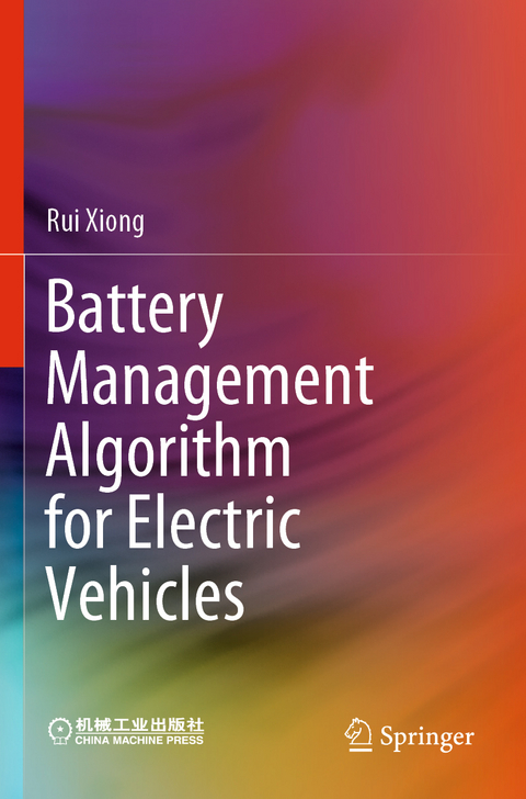 Battery Management Algorithm for Electric Vehicles - Rui Xiong