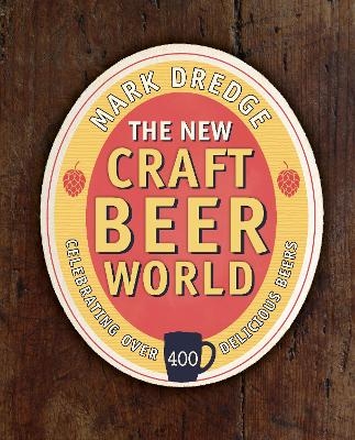 The New Craft Beer World - Mark Dredge