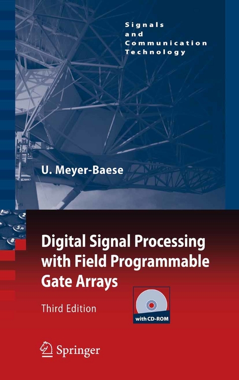 Digital Signal Processing with Field Programmable Gate Arrays -  Uwe Meyer-Baese