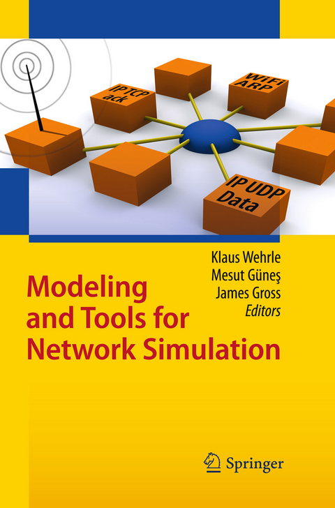 Modeling and Tools for Network Simulation - 