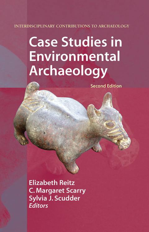 Case Studies in Environmental Archaeology - 