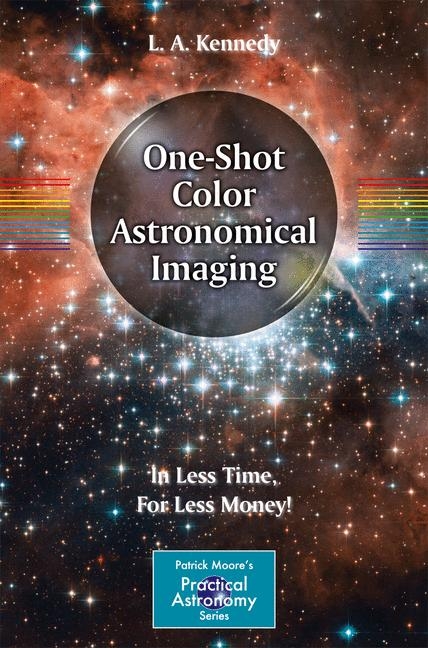One-Shot Color Astronomical Imaging -  L. A. Kennedy