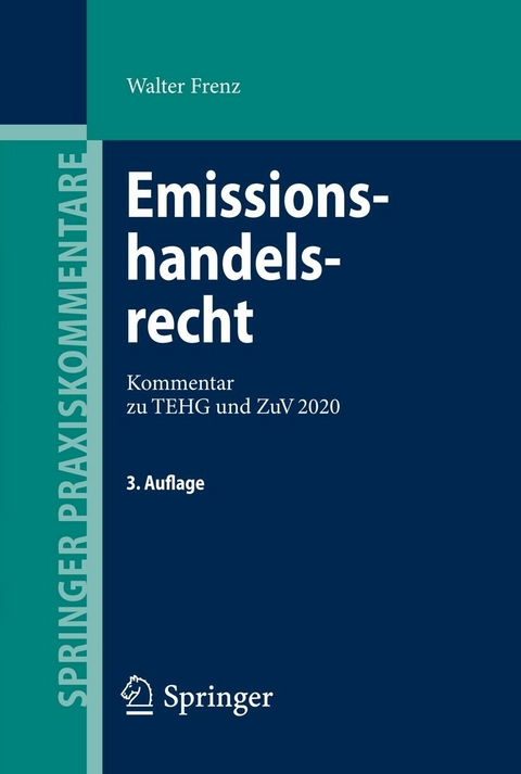 Emissionshandelsrecht - Walter Frenz