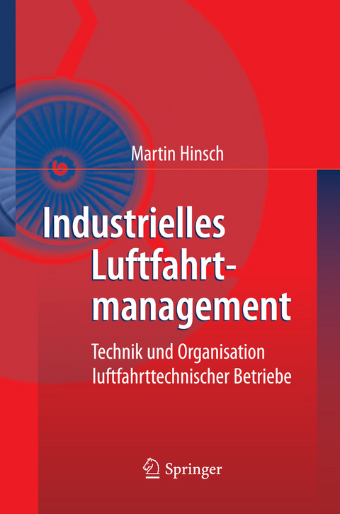 Industrielles Luftfahrtmanagement -  Martin Hinsch