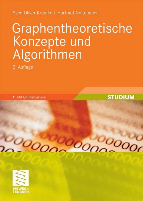Graphentheoretische Konzepte und Algorithmen -  Sven Oliver Krumke,  Hartmut Noltemeier