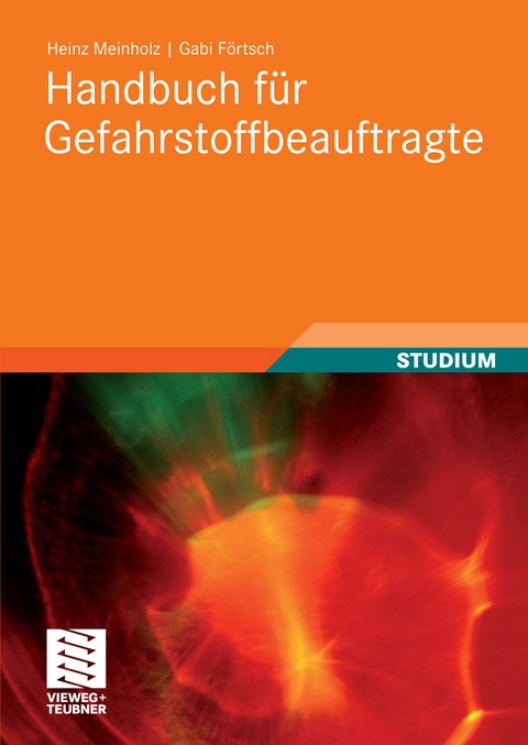 Handbuch für Gefahrstoffbeauftragte -  Heinz Meinholz,  Gabi Förtsch