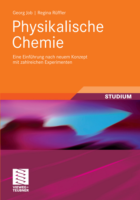 Physikalische Chemie -  Georg Job,  Regina Rüffler