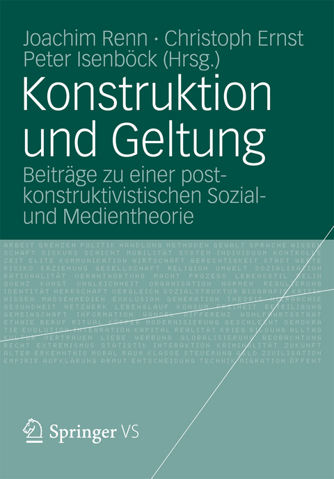 Konstruktion und Geltung - 