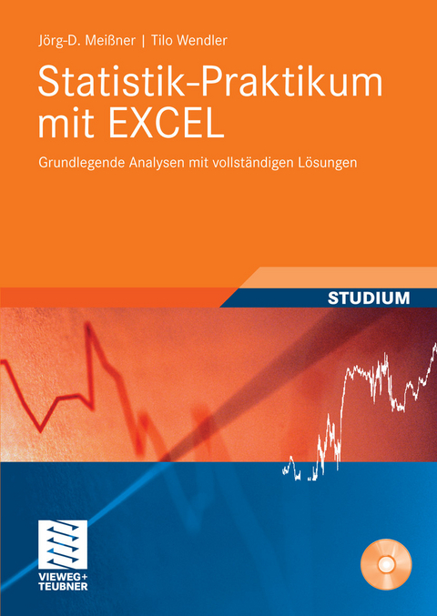Statistik-Praktikum mit Excel -  Jörg-D. Meißner,  Tilo Wendler