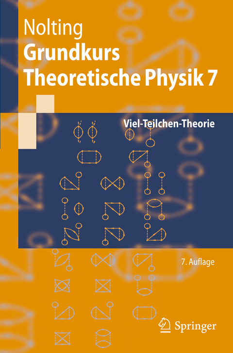 Grundkurs Theoretische Physik 7 -  Wolfgang Nolting