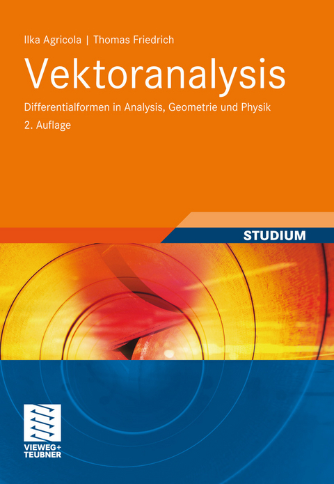 Vektoranalysis -  Ilka Agricola,  Thomas Friedrich