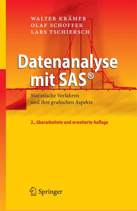 Datenanalyse mit SAS® -  Walter Krämer,  Olaf Schoffer,  Lars Tschiersch