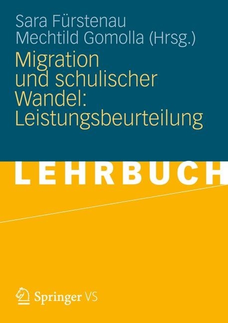 Migration und schulischer Wandel: Leistungsbeurteilung - 