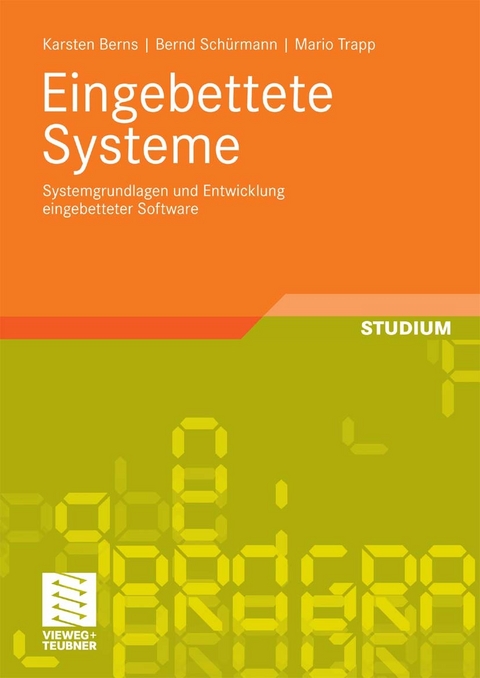 Eingebettete Systeme -  Karsten Berns,  Bernd Schürmann,  Mario Trapp