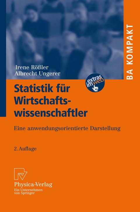 Statistik für Wirtschaftswissenschaftler -  Irene Rößler,  Albrecht Ungerer