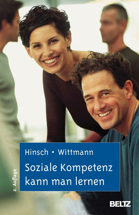 Soziale Kompetenz kann man lernen -  Rüdiger Hinsch,  Simone Wittmann
