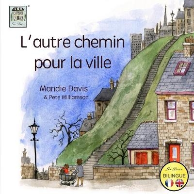 L'Autre Chemin pour la Ville - Mandie Davis