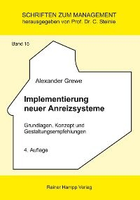 Implementierung neuer Anreizsysteme -  Alexander Grewe