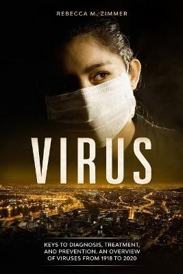 Virus - Rebecca Maria Zimmer