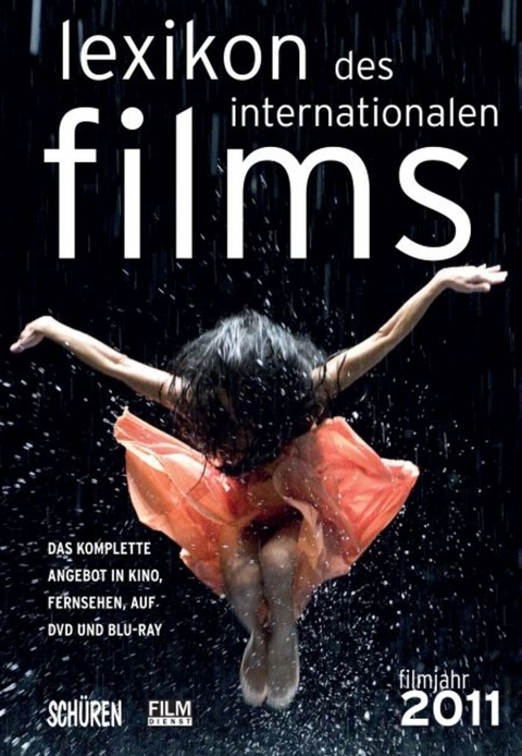 Lexikon des internationalen Films - Filmjahr 2011 - 