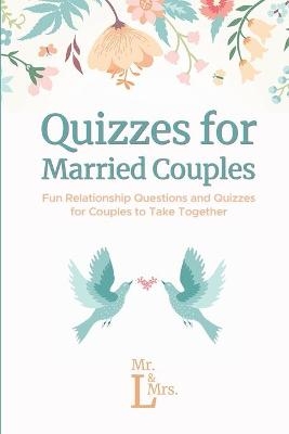 Quizzes for Married Couples - &amp L;  .