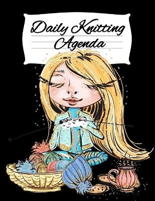 Daily Knitting Agenda - Infinit You