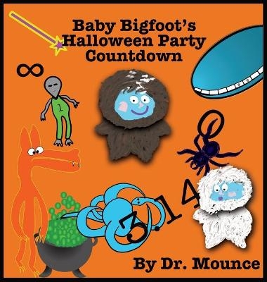 Baby Bigfoot's Halloween Party Countdown -  Dr Mounce