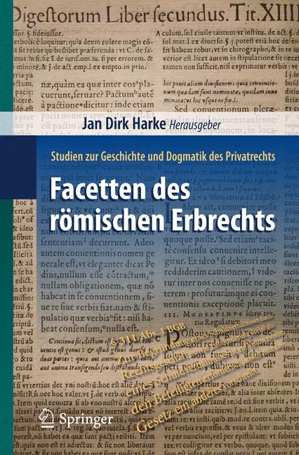 Facetten des römischen Erbrechts - 