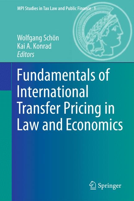 Fundamentals of International Transfer Pricing in Law and Economics - 