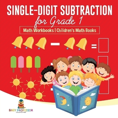 Single-Digit Subtraction for Grade 1 -  Baby Professor