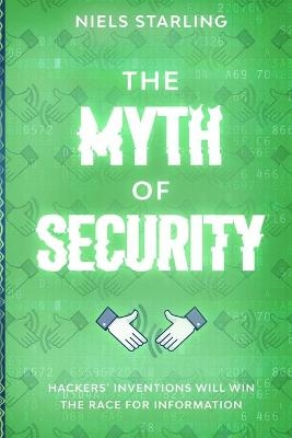 The Myth Of Security - Niels Starling