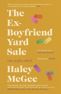 The Ex-Boyfriend Yard Sale - Haley McGee