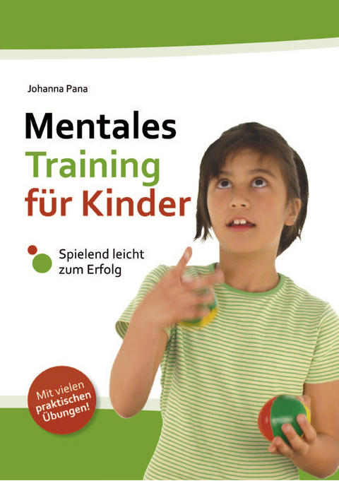 Mentales Training für Kinder - Johanna Pana