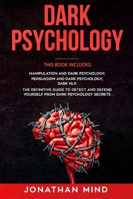 Dark Psychology - Jonathan Mind