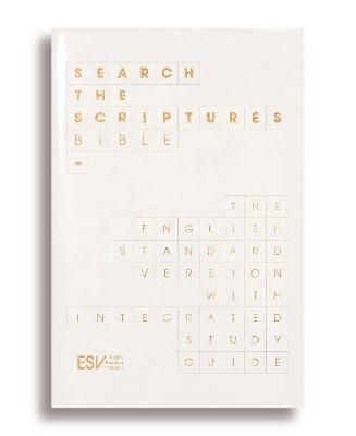 ESV Search the Scriptures Bible - IVP ESV Bibles