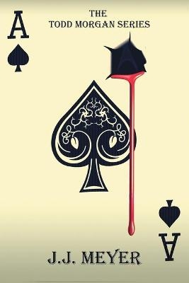 Spades - J J Meyer