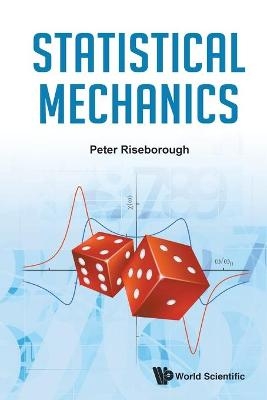 Statistical Mechanics - Peter S Riseborough