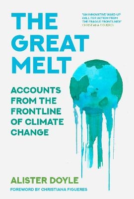 The Great Melt - Alister Doyle