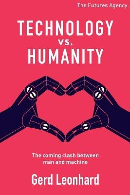 Technology vs Humanity - Gerd Leonhard