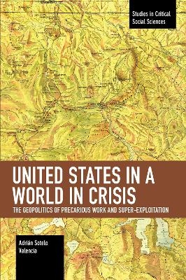 United States in a World in Crisis - Adrin Sotelo Valencia